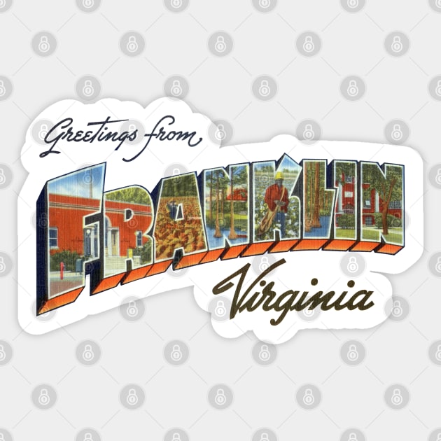Greetings from Franklin Virginia Sticker by reapolo